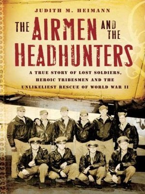 cover image of The Airmen and the Headhunters